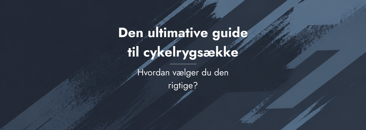 Den ultimative guide til cykelrygsække – hvordan vælger du den rigtige?